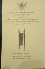 LAPORAN PERTANGGUNGJAWABAN REALISASI ANGGARAN  PENDAPATAN DAN BELANJA KALURAHAN TAHUN ANGGARAN 2022